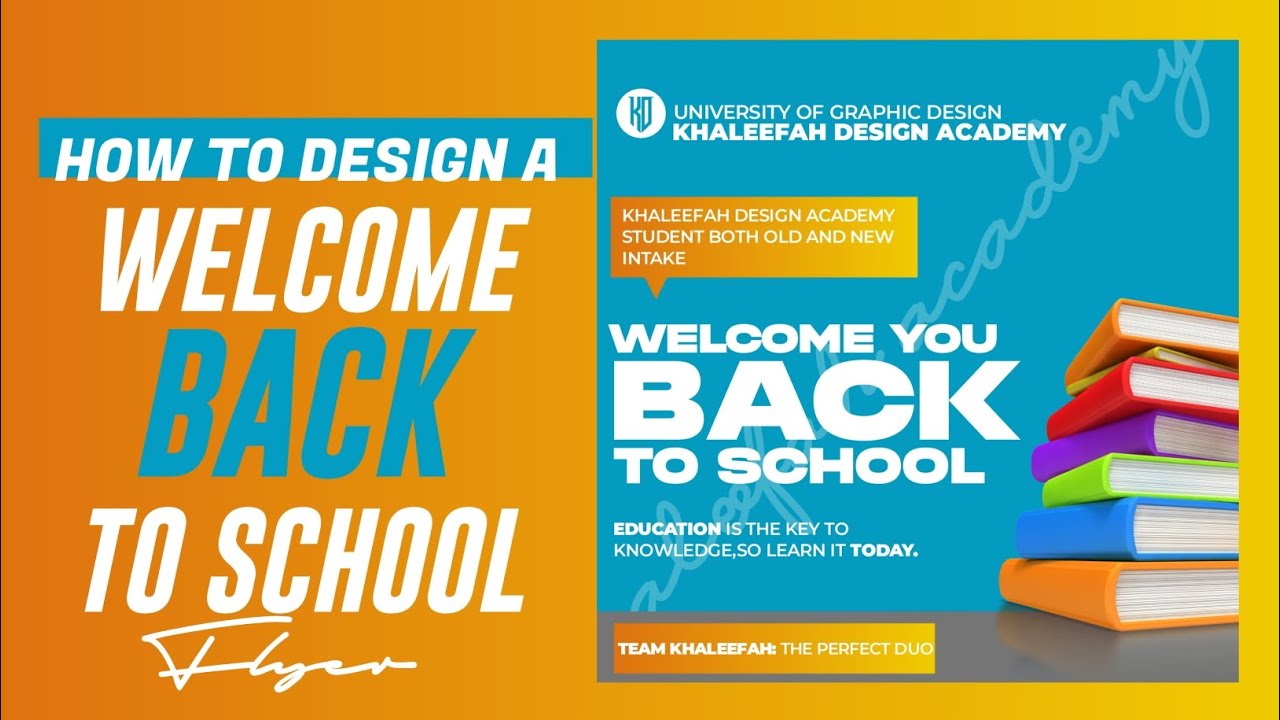 How to design a simple Welcome Back To School Flyer using pixellab. #creativity #pixellab