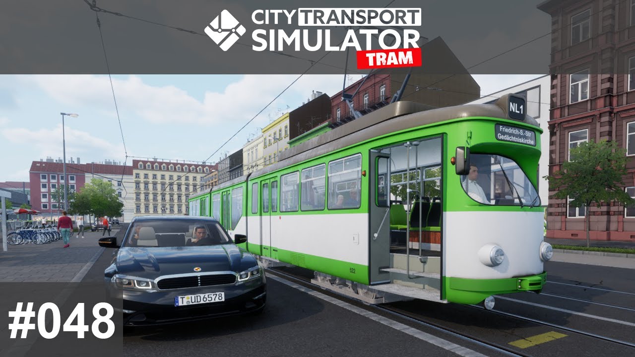 City Transport Simulator: Tram🚉[#048] Mit dem GT8N auf der Linie 1 unterwegs! [21:9][LET'S PLAY]