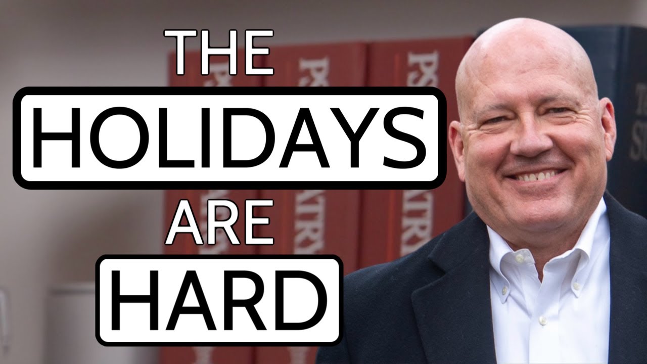 The Holidays Are Hard