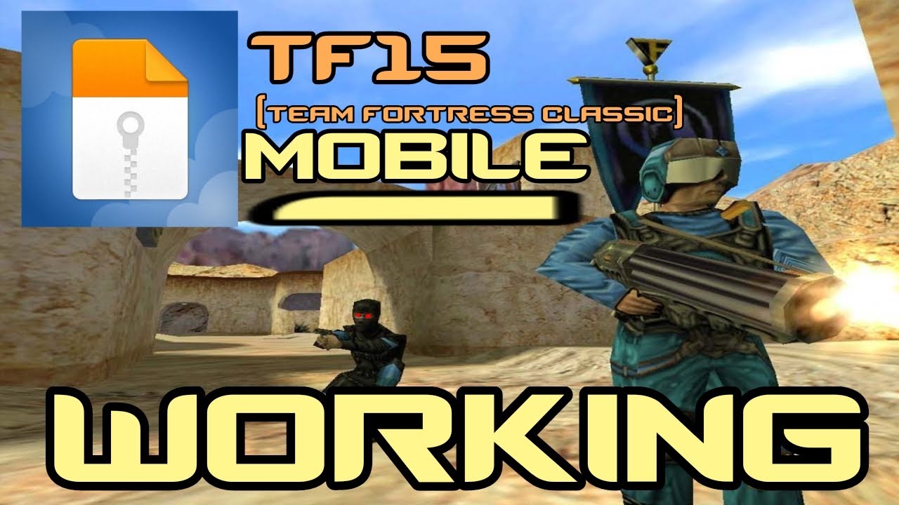 ✅ [ TEAM FORTRESS CLASSIC | MOBILE TUTORIAL ]