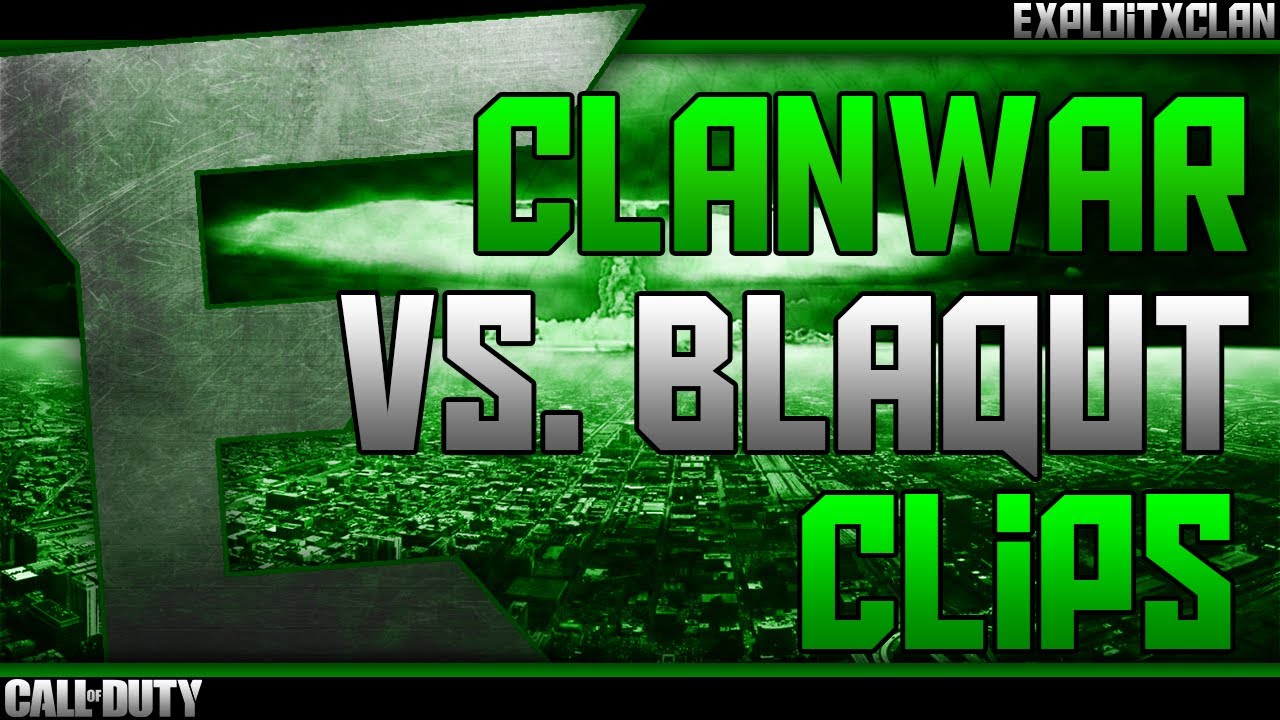BO2: Clanwar gegen BlaQuTxClan | Clips Zusammenfassung