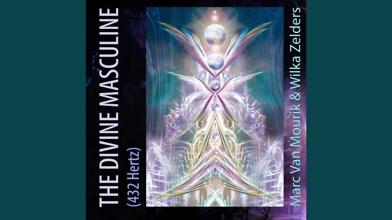The Divine Masculine (432 Hertz)