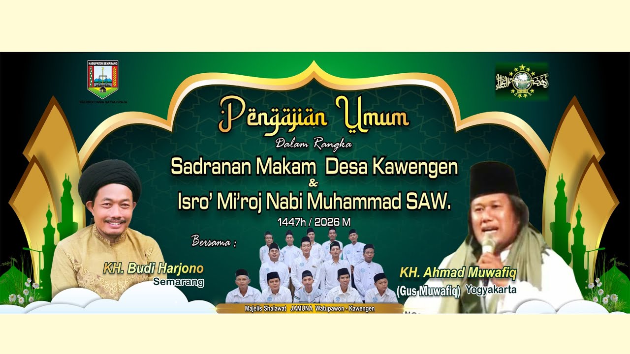 SADRAN & PERINGATAN ISRO' MI'ROJ NABI MUHAMMAD SAW  BERSAMA GUS MUWAFIQ & KH.BUDI HARJONO