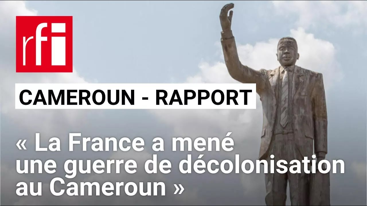 Cameroun : une « guerre » marquée par des « violences extrêmes », selon le rapport des historiens