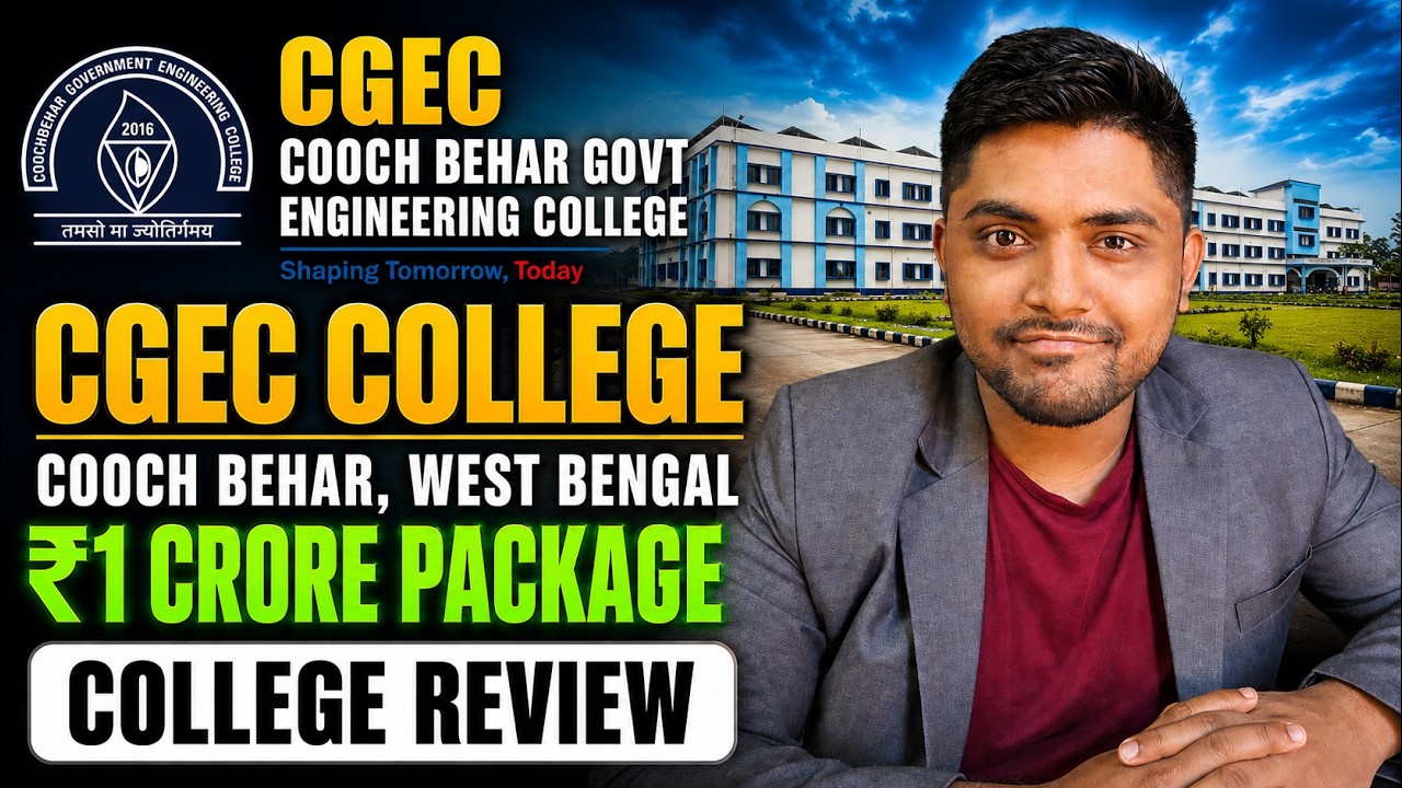 CGEC Placement Data 2026 🚀 | Cooch Behar Govt Engineering College Review | WBJEE Counselling