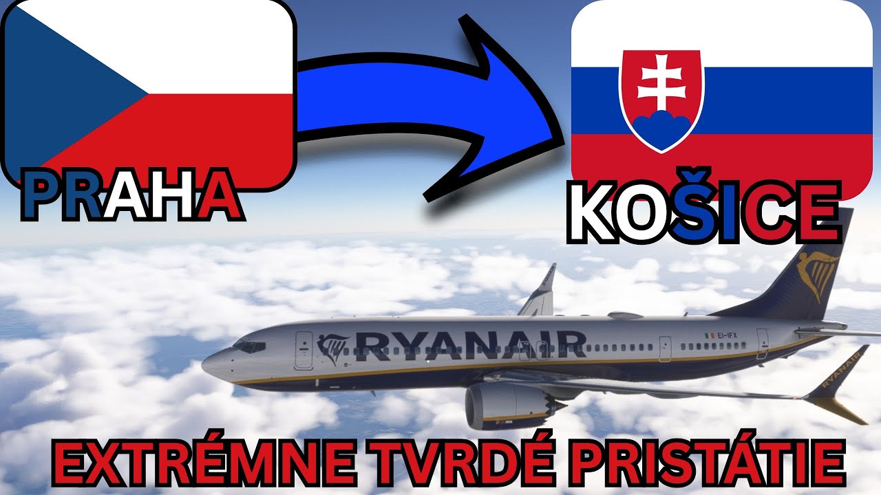 EXTRÉMNE TVRDÉ  PRISTÁTIE  Praha➡️Košice  |(MSFS2024)
