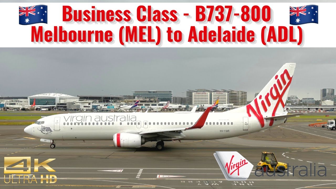 Virgin Australia | B737-800 | Business Class | Melbourne (MEL) to Adelaide (ADL) | Trip Report