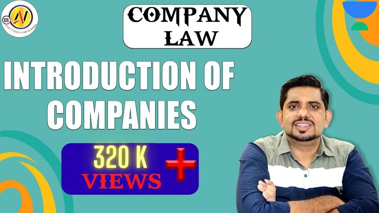 CS Executive Company Law Introduction to Companies Nature of Company #unacademy #unacademycs