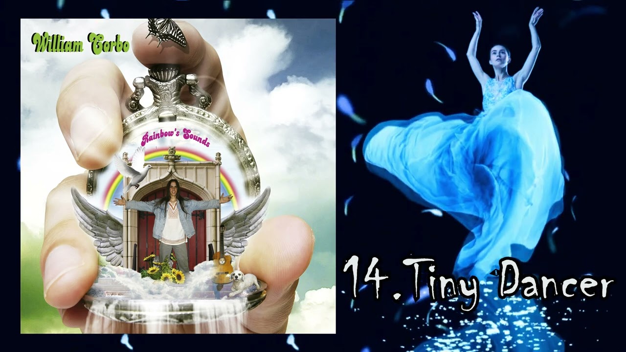 William Corbo / Rainbow's Sounds - (Faixa 14) Tiny Dancer