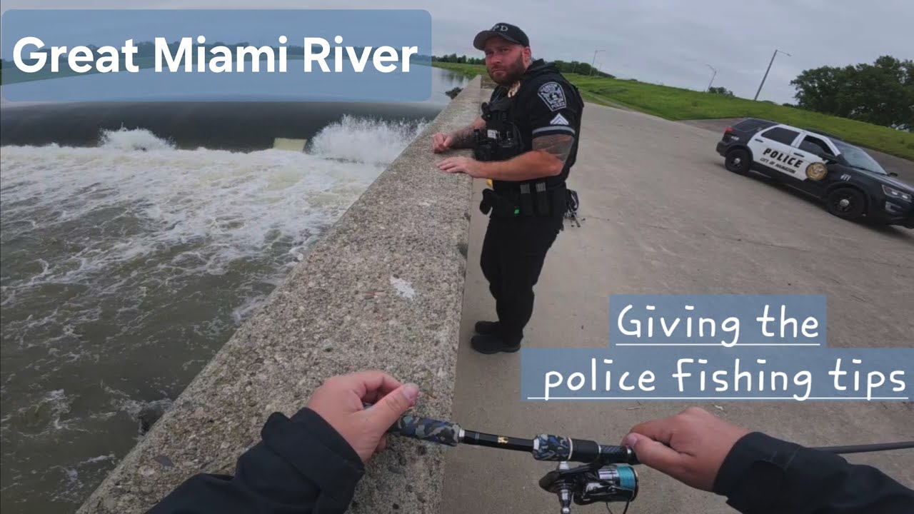 Dam Fishing on the Great Miami River (Friendly cop stops by)