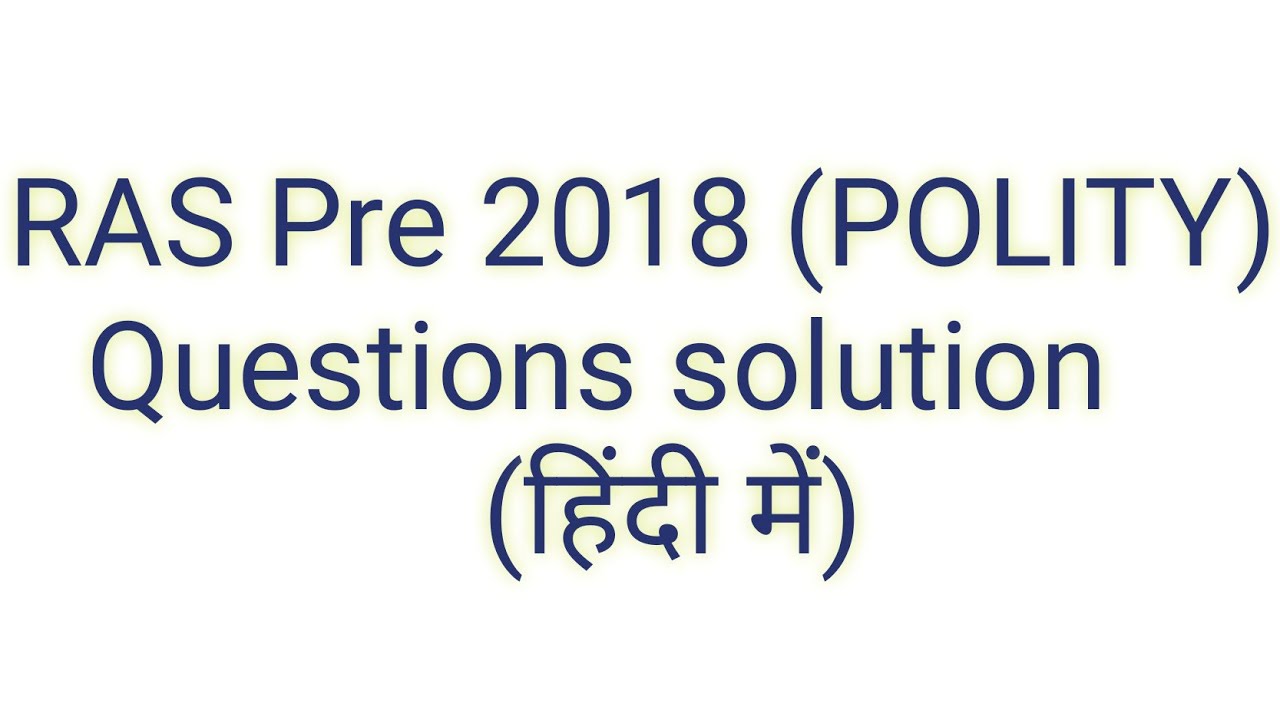 Polity questions asked in RAS/RPSC pre exam 2018