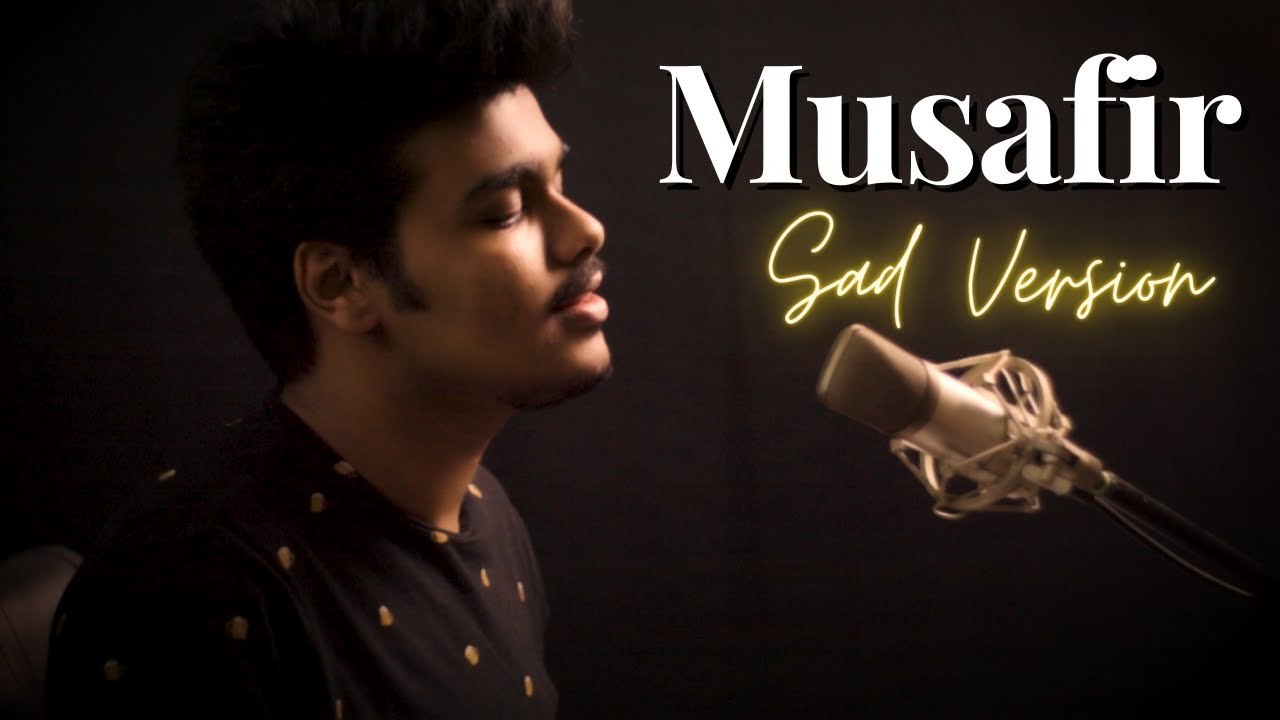 Musafir |  cover | 2021 | Atif Aslam
