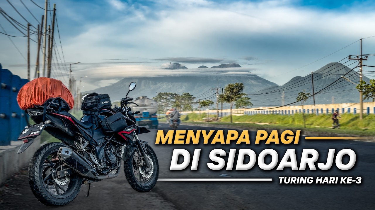 TOURING LABUAN BAJO #9 - Tidur Bareng Motor! 😂 Riding Pagi di Kota Sidoarjo