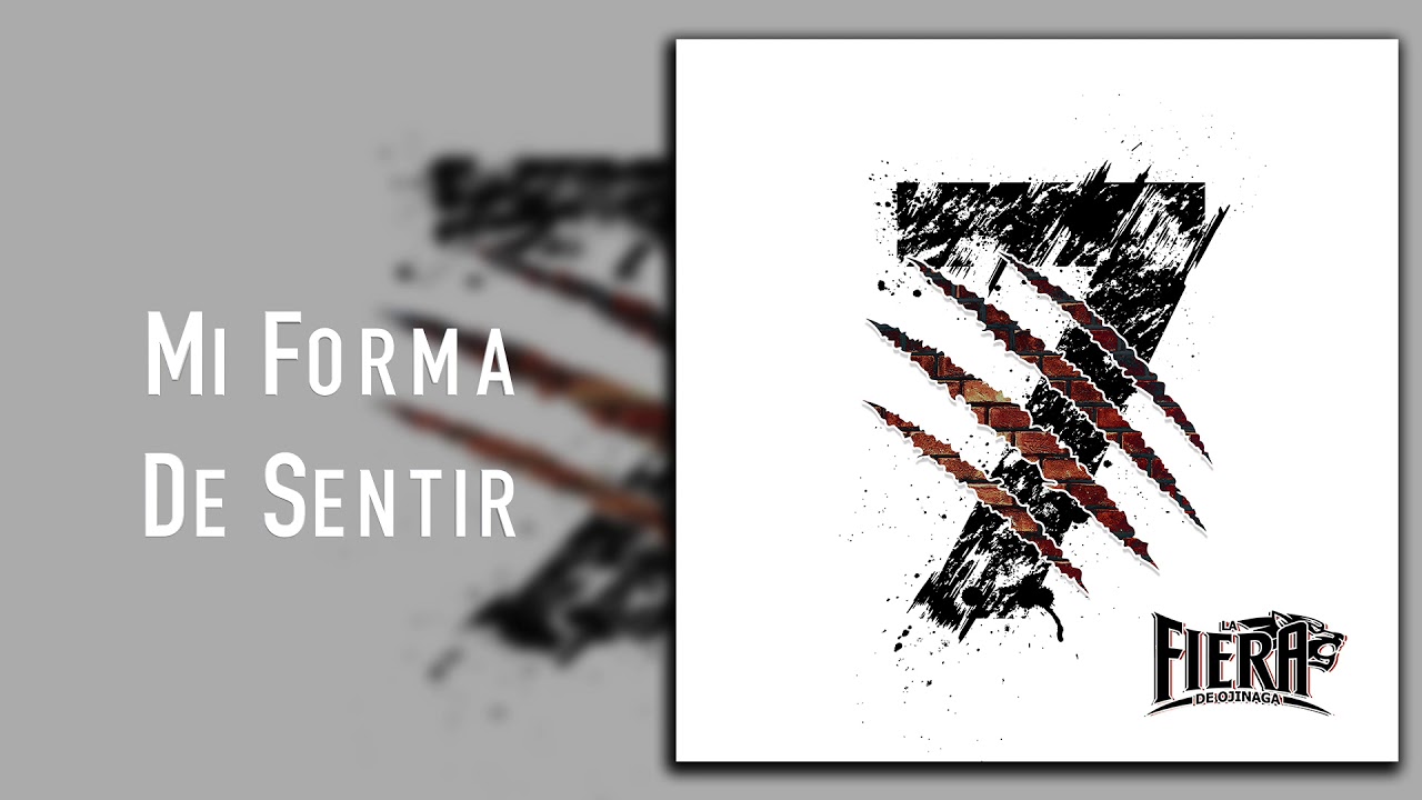 La Fiera De Ojinaga - Mi Forma De Sentir - 7