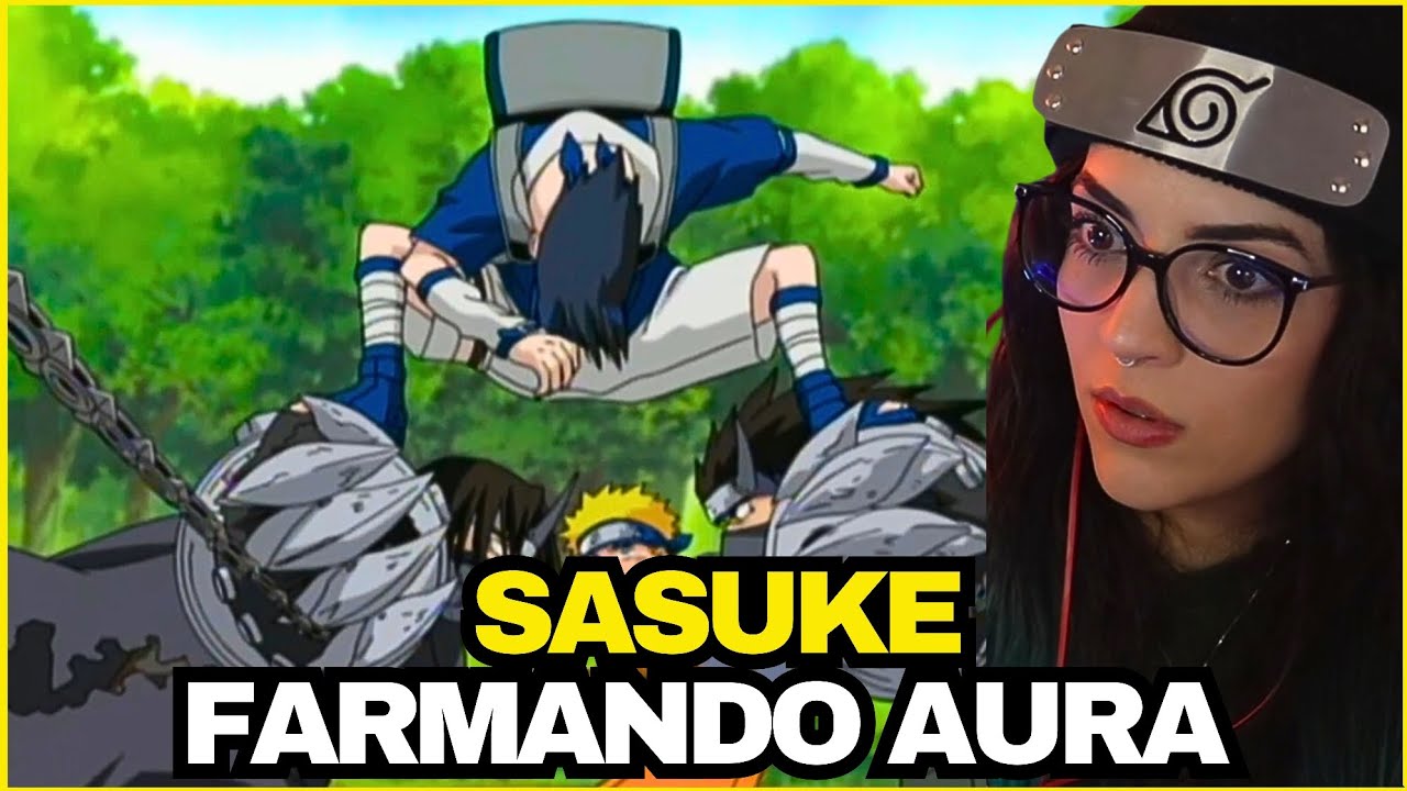 SASUKE FARMANDO AURA