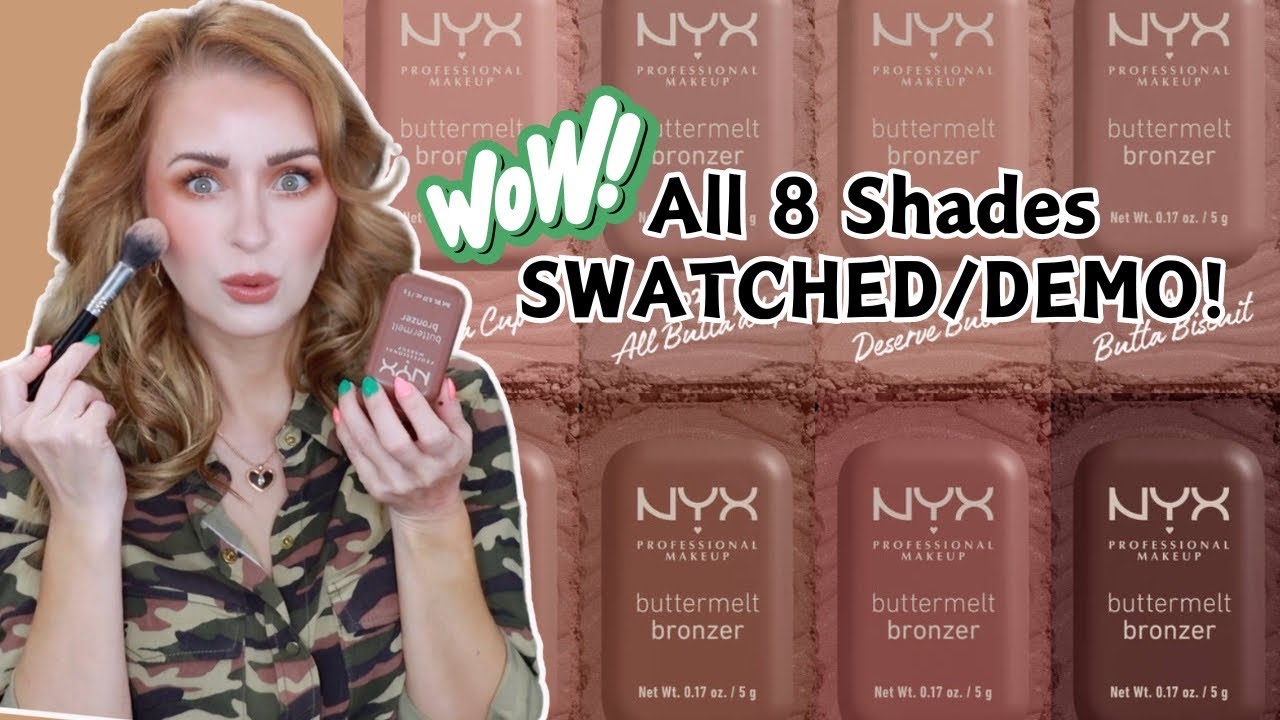 SWATCHING ALL 8 SHADES OF NEW NYX BUTTERMELT BRONZERS | DEMO + REVIEW