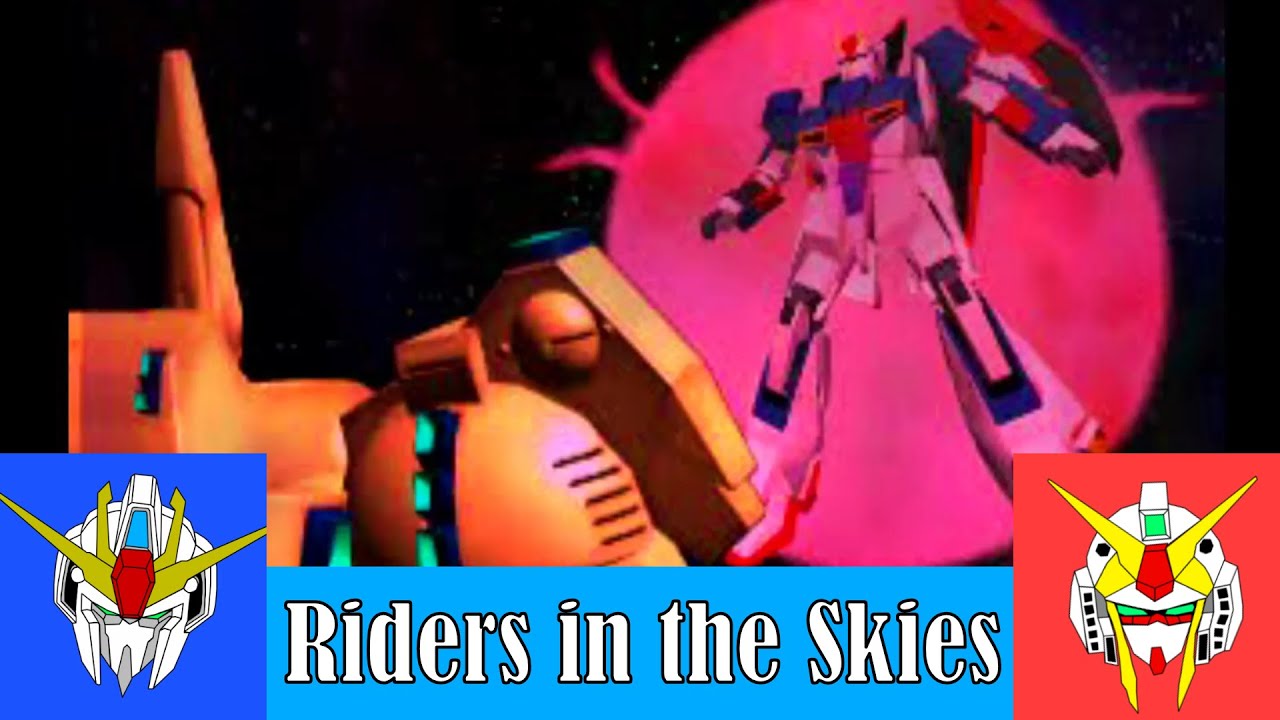 Riders in the Skies | Mobile Suit Z Gundam pt. 4