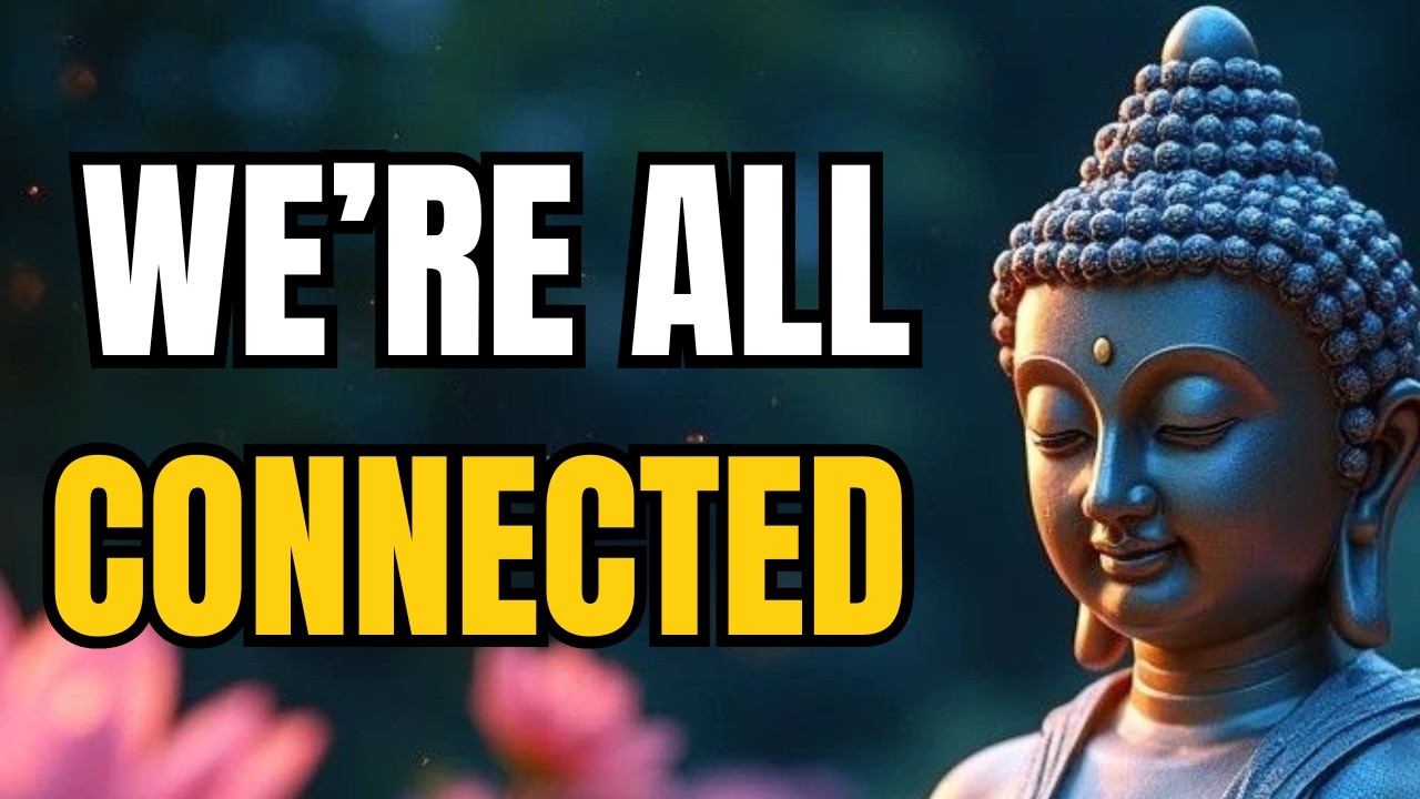 We're All Connected? The Law of Dependent Origination in Buddhism