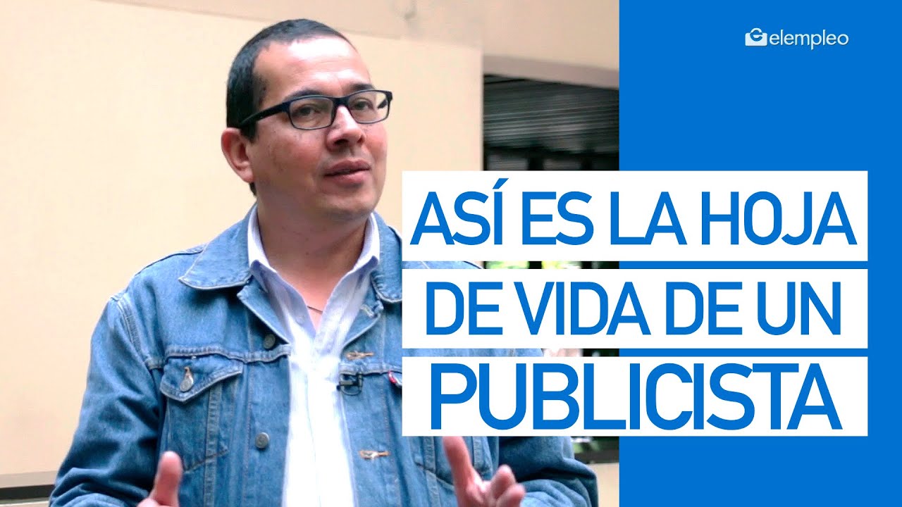 Así debe ser la hoja de vida de un publicista