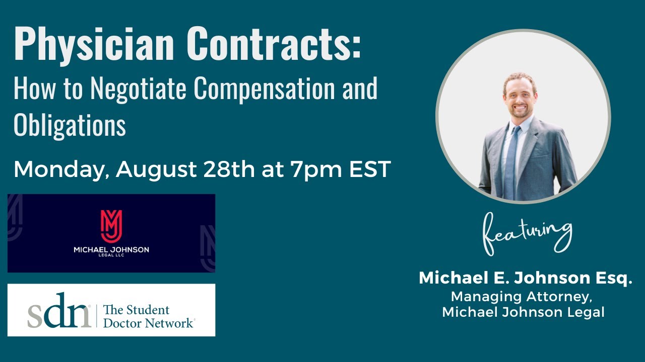 Physician Contracts: How to Negotiate Compensation and Obligations