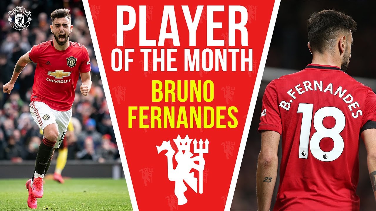 Bruno Fernandes | Player of the Month | Manchester United