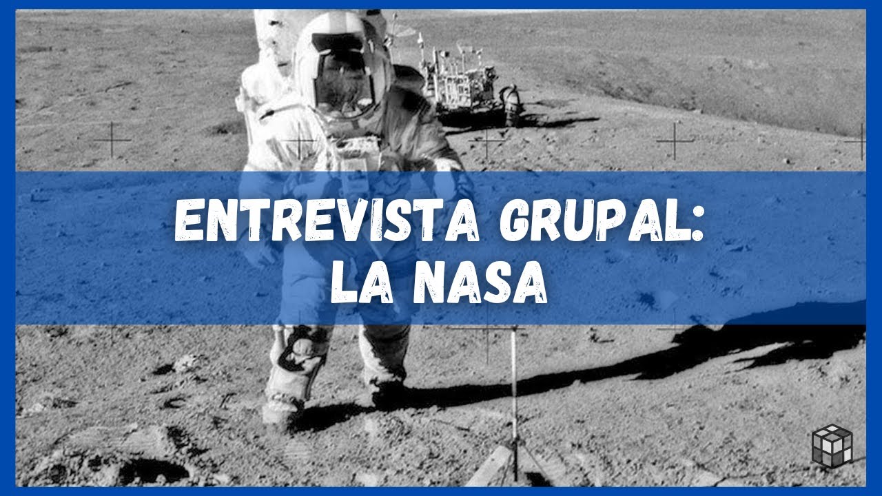 🔎ENTREVISTA GRUPAL - LA NASA🔎