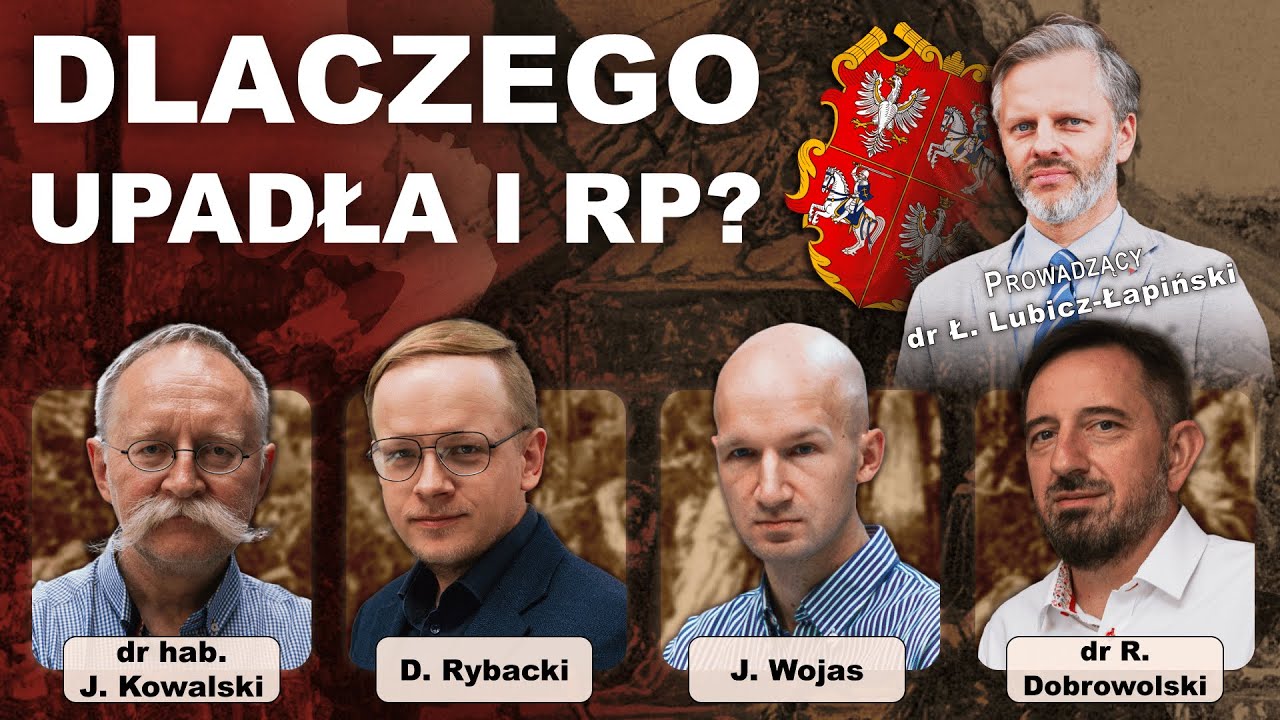 Dlaczego upadła Rzeczpospolita Obojga Narodów?