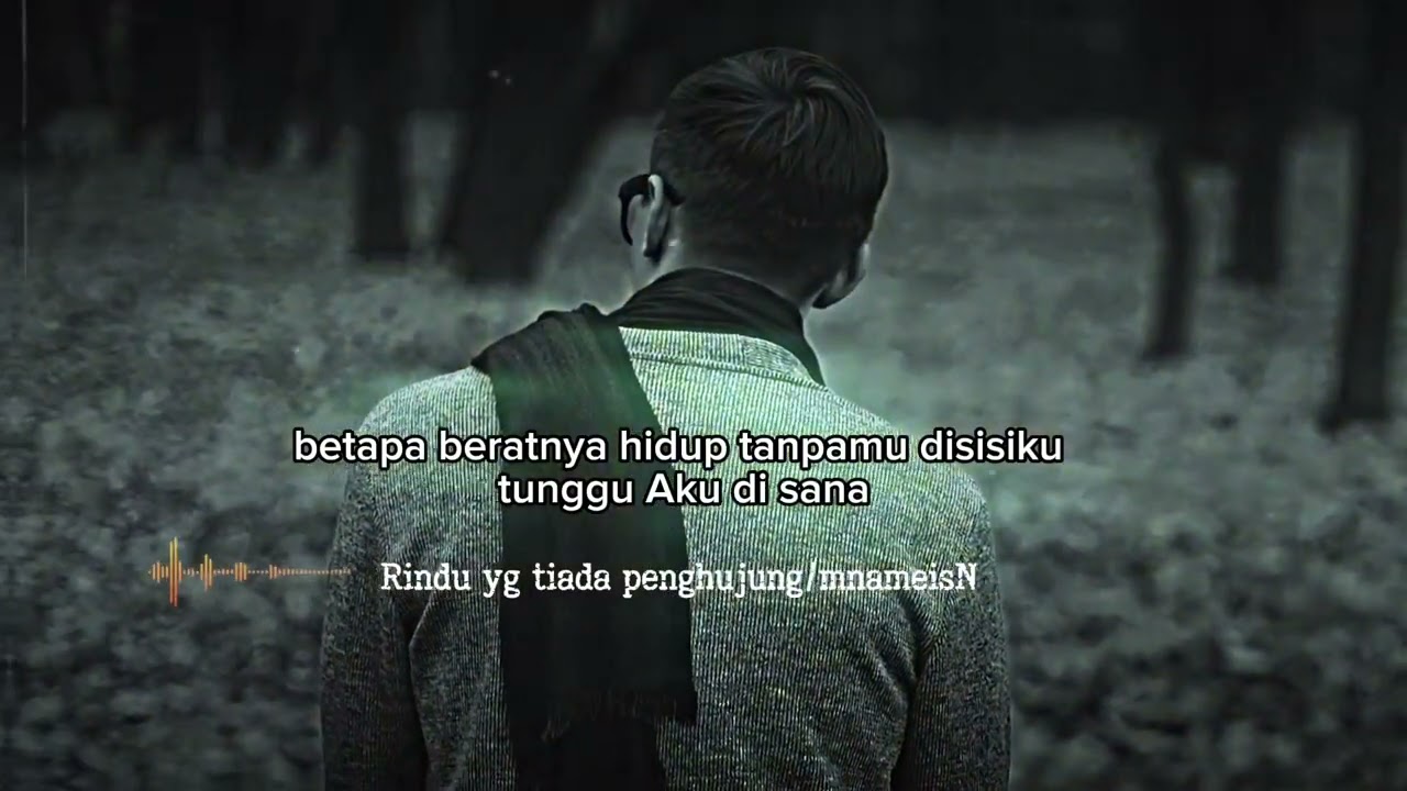 Rindu yang tiada penghujung