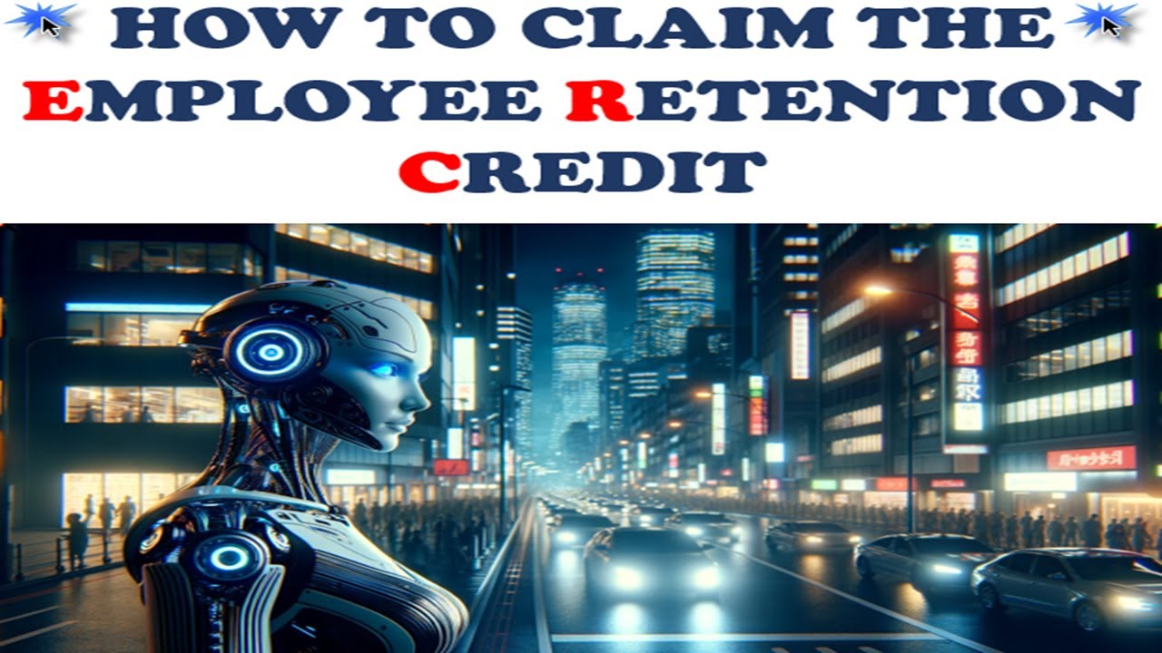 How to Claim the Employee Retention Credit