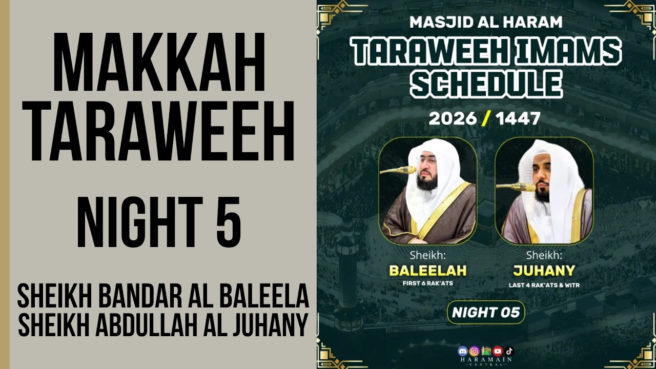Makkah Taraweeh NIGHT 5 | Masjid Al Haram | Witr + Dua Qunoot