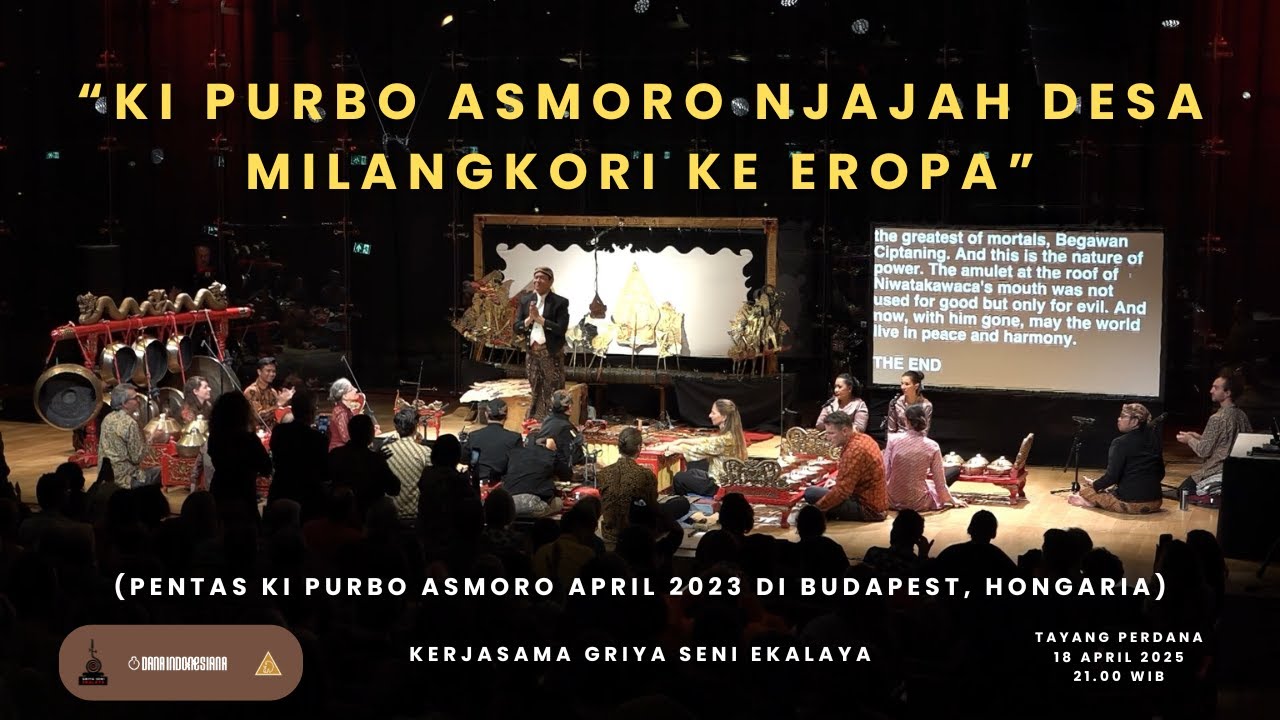 “Ki Purbo Asmoro Njajah Desa Milangkori ke EROPA”