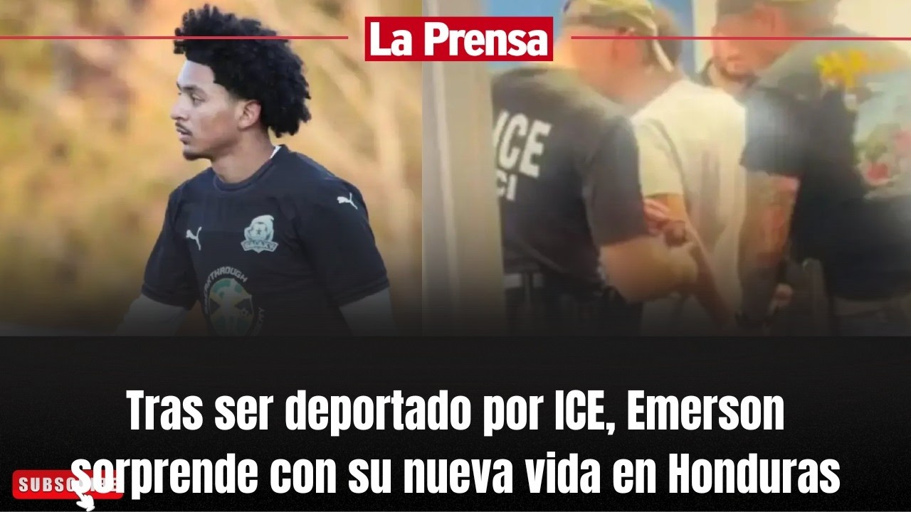 Tras ser deportado por ICE, Emerson sorprende con su nueva vida en Honduras