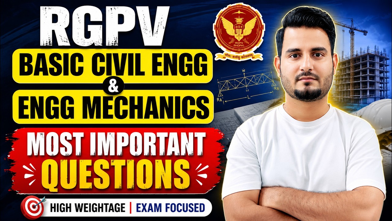 RGPV Basic Civil Engineering & Engineering Mechanics Most Important Questions|  B.Tech 1st Year