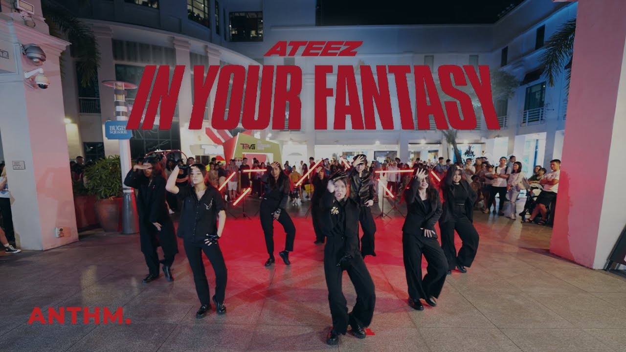 [KPOP IN PUBLIC | ONE TAKE] ATEEZ (에이티즈) - 'IN YOUR FANTASY' Dance Cover by ANTHM. Singapore