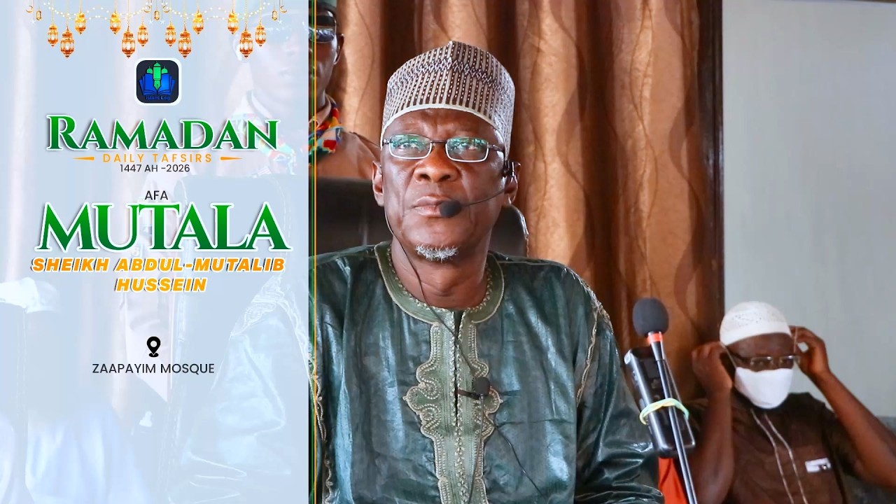 day 07- AFA MUTALA - RAMADAN TAFSIR 1447 AH (2026) || iSLAMLOG ||Official
