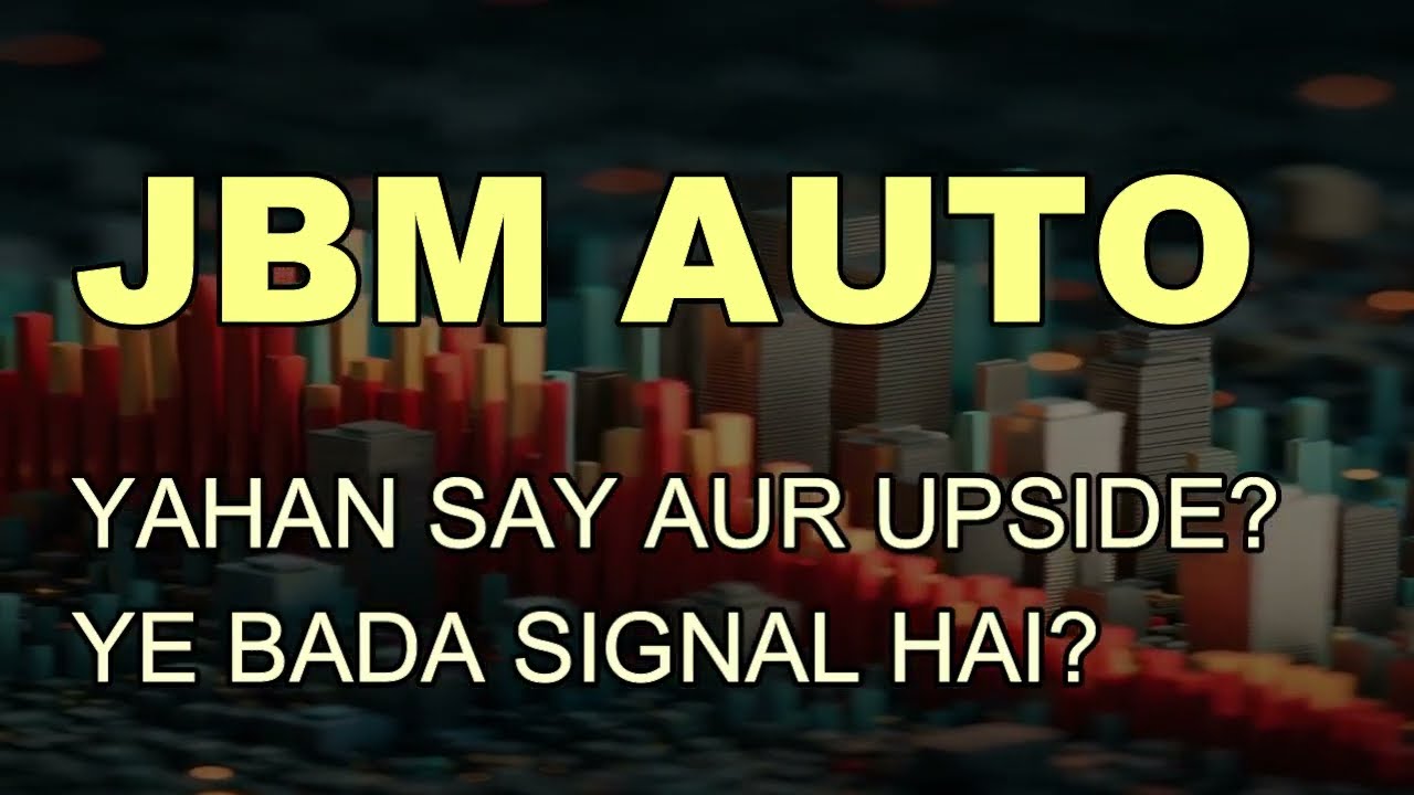JBM AUTO SHARE LATEST NEWS - JBM AUTO NEWS - JMB AUTO TARGET - JBM AUTO TECHNICAL ANALYSIS #jbmauto
