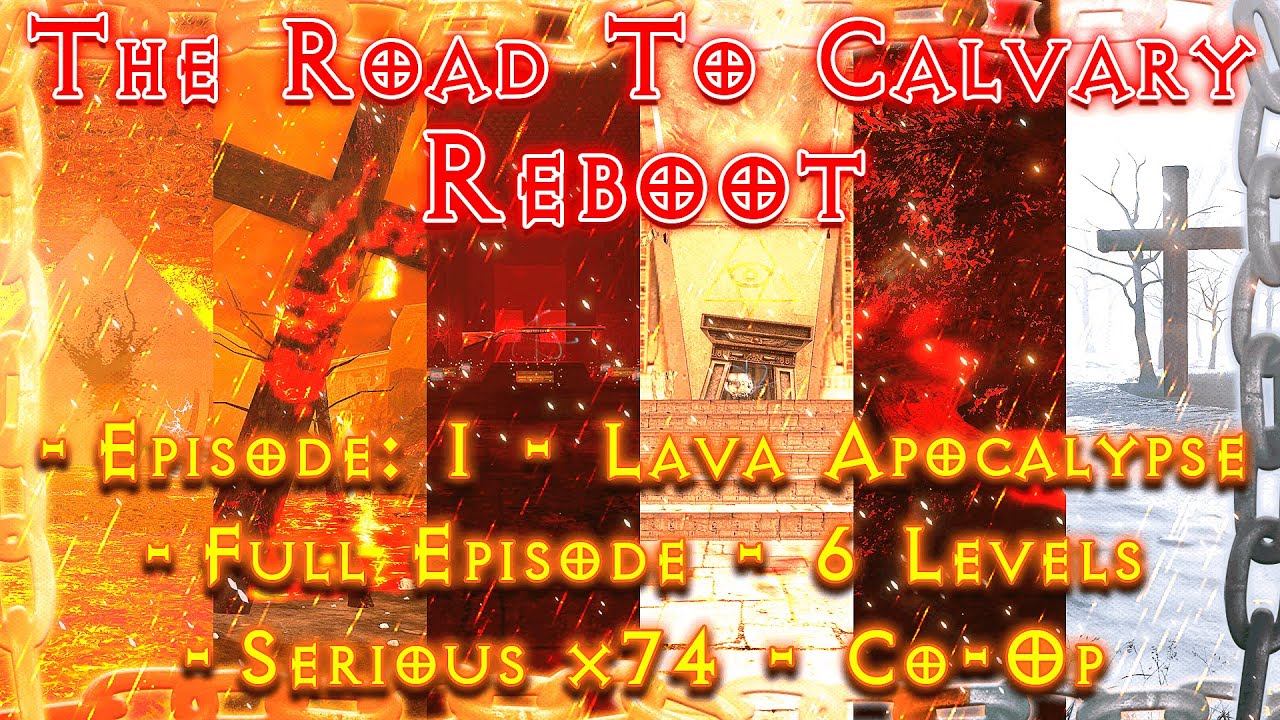 Serious Sam HD: TSE: The Road To Calvary: Reboot | Episode: 1 - Full Episode [Co-Op Serious X74]