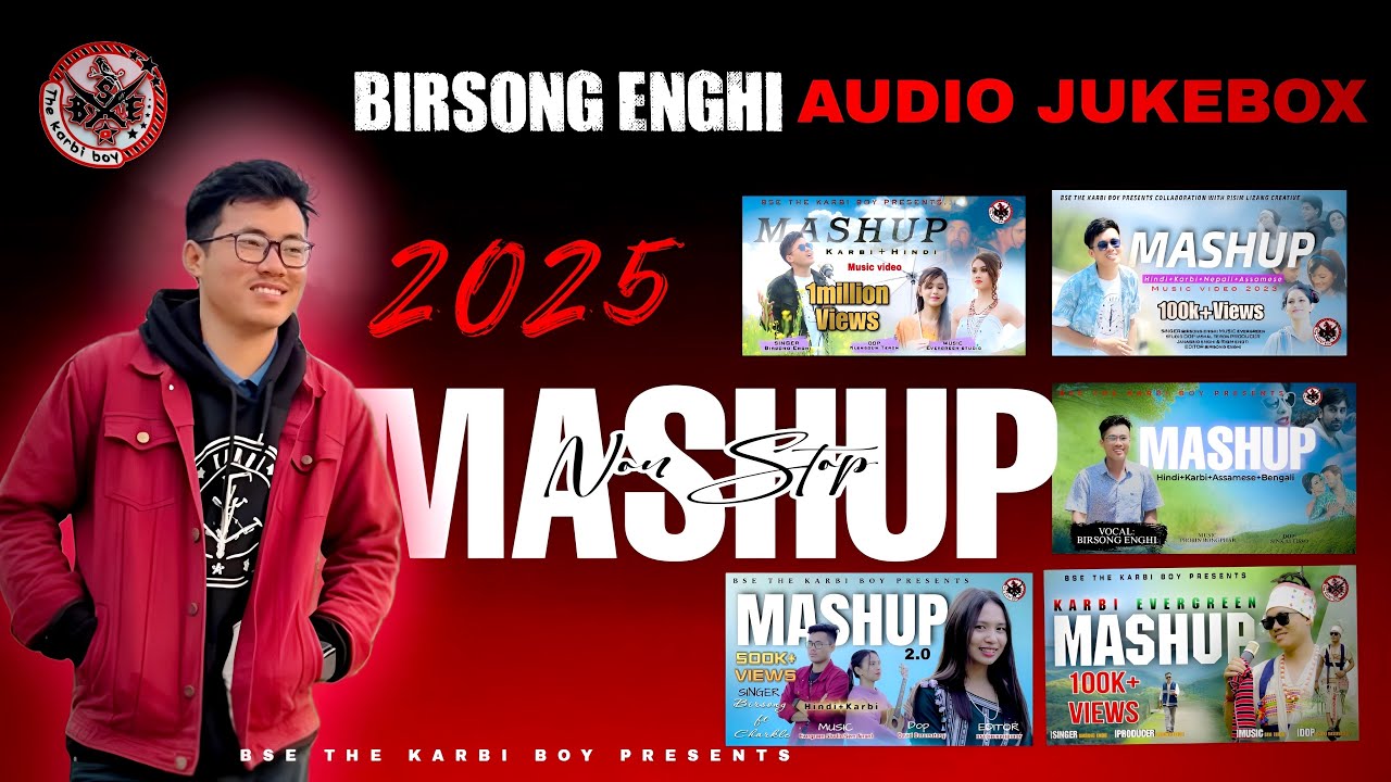 Evergreen Mashup||BIRSONG ENGHI|| Nonstop||BSE THE KARBI BOY 2025🖤🤍❤️