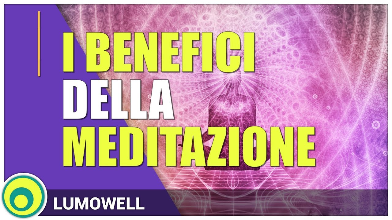 I Benefici Della Meditazione