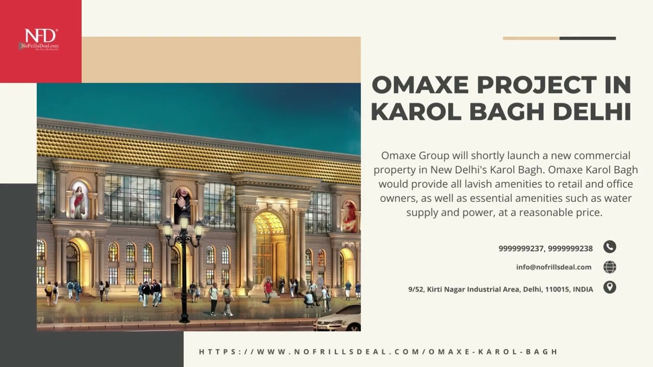 Omaxe Project in Karol Bagh Delhi- Call Now 9999999237