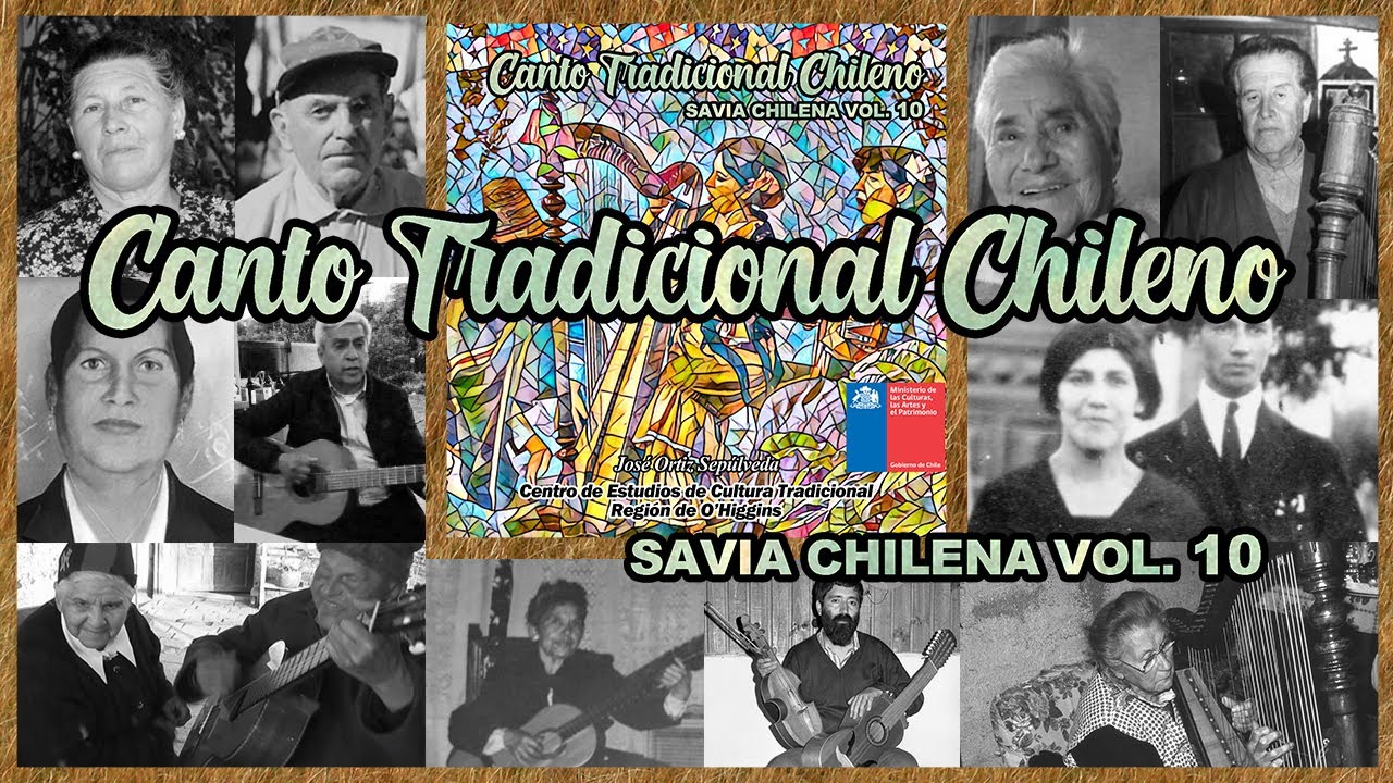 SAVIA CHILENA VOL  10 - Canto Tradicional Chileno