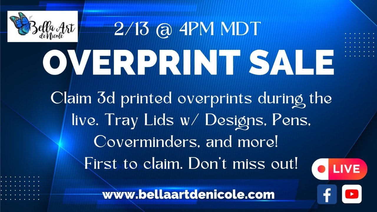 2nd Overprint Sale - Claim During the Live
