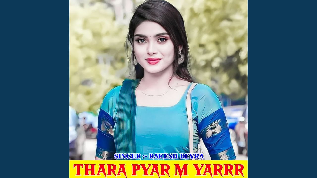 Thara Pyar m Yarrr