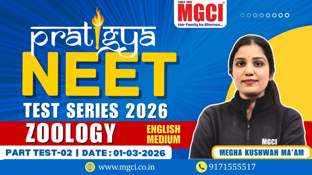 NEET 2026 Test Series Solution | Zoology English | Test 02 MGCI - Best NEET Coaching in Indore