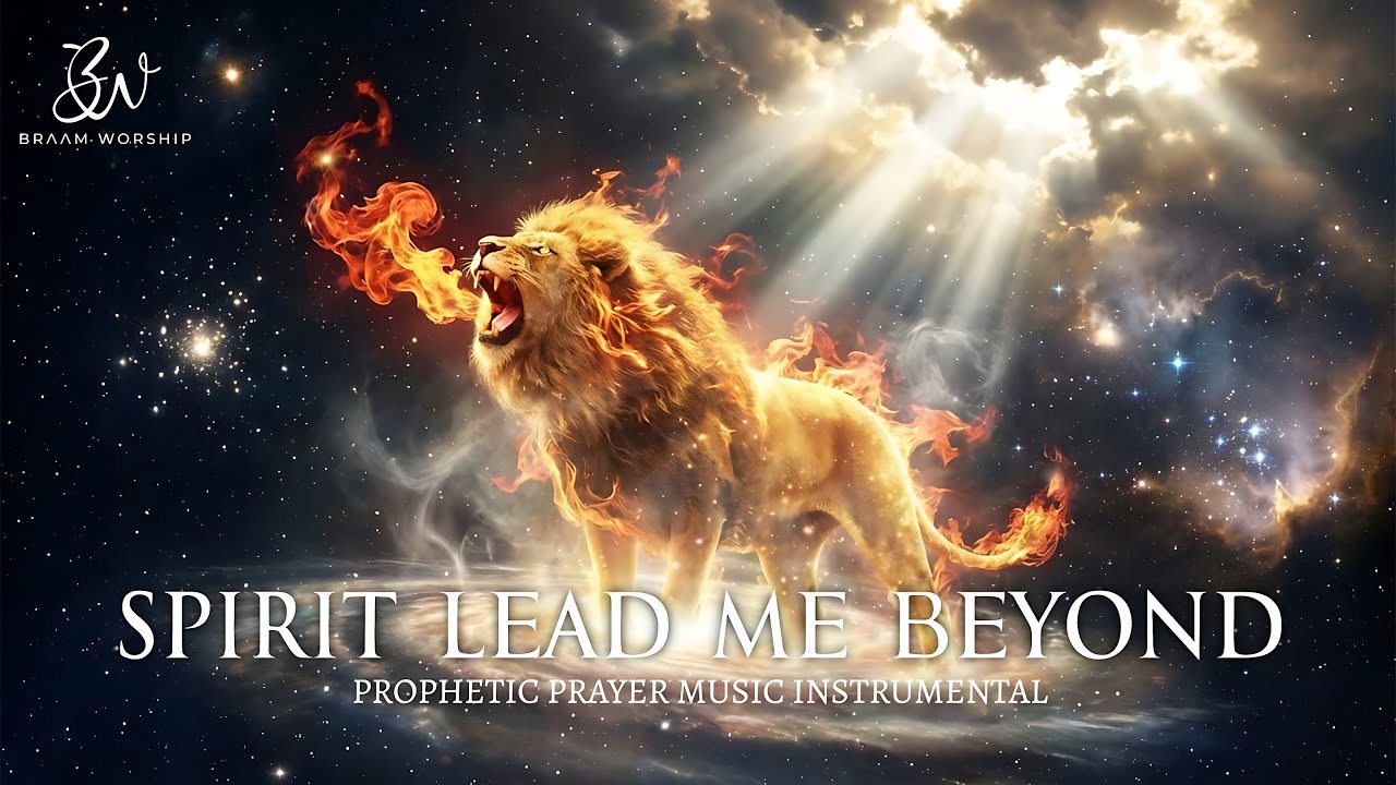Prophetic Worship Spirit Lead Me Beyond Prayer Instrumental