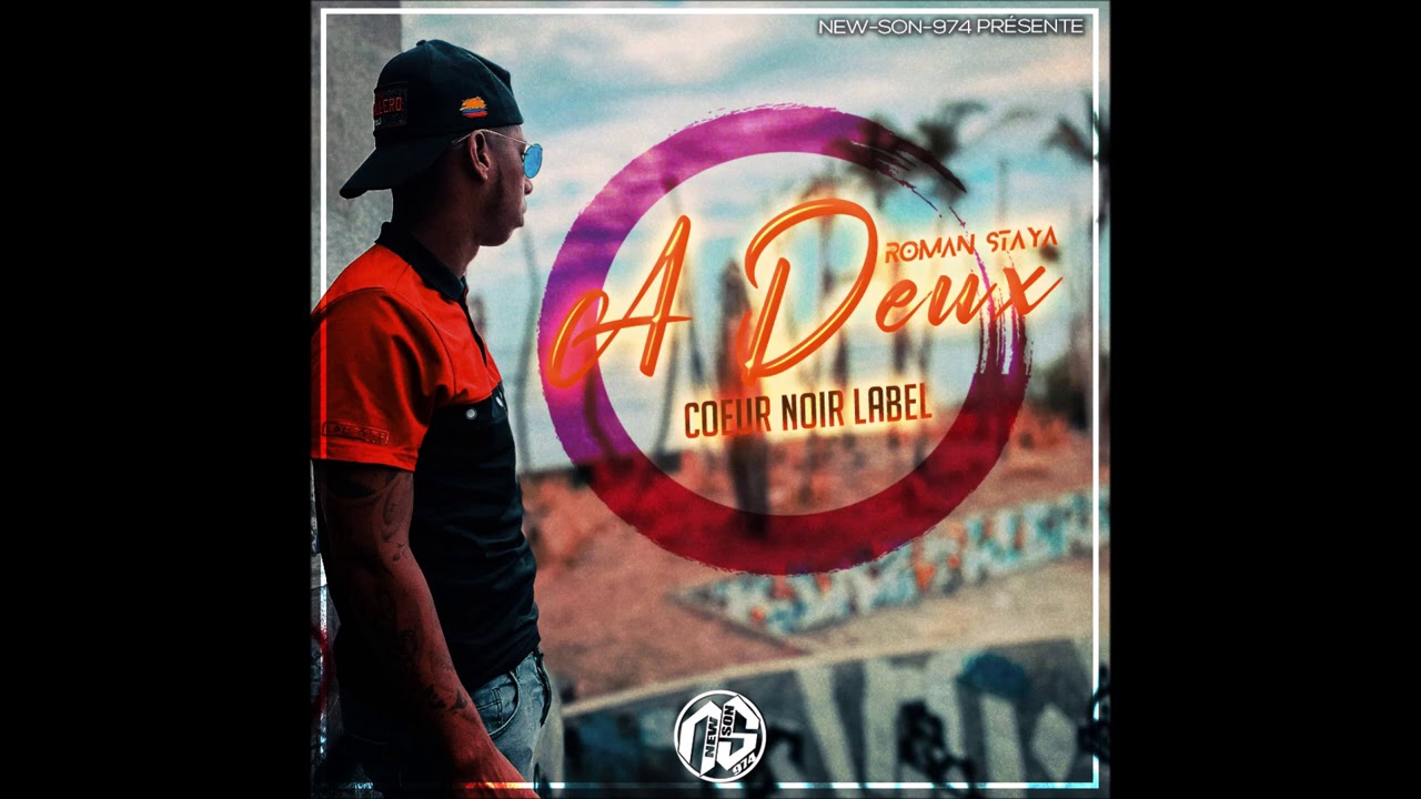 ROMAN STAYA - A DEUX (COEUR NOIR LABEL) 2020