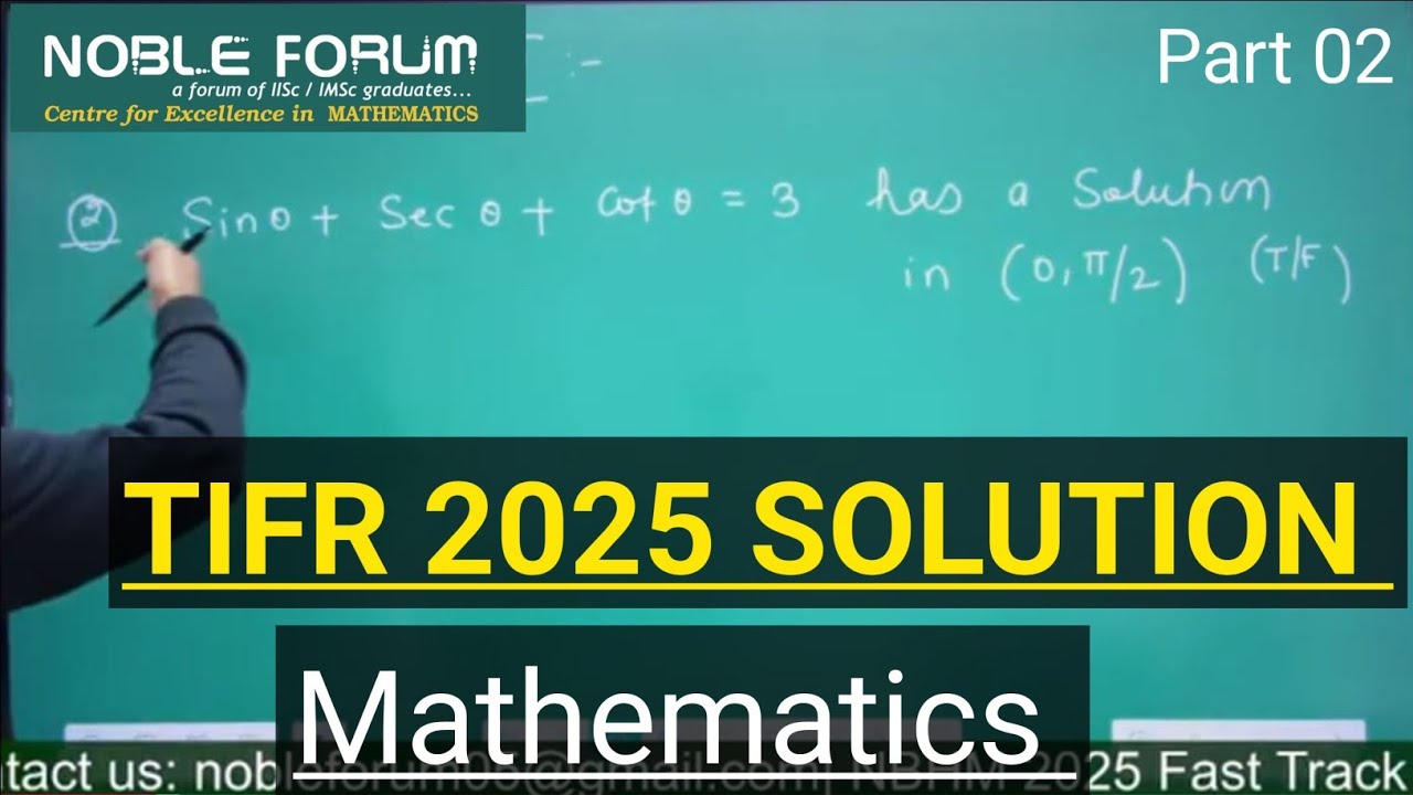 TIFR 2025 Mathematics Solution | Part 02 | Real Analysis | Noble Forum