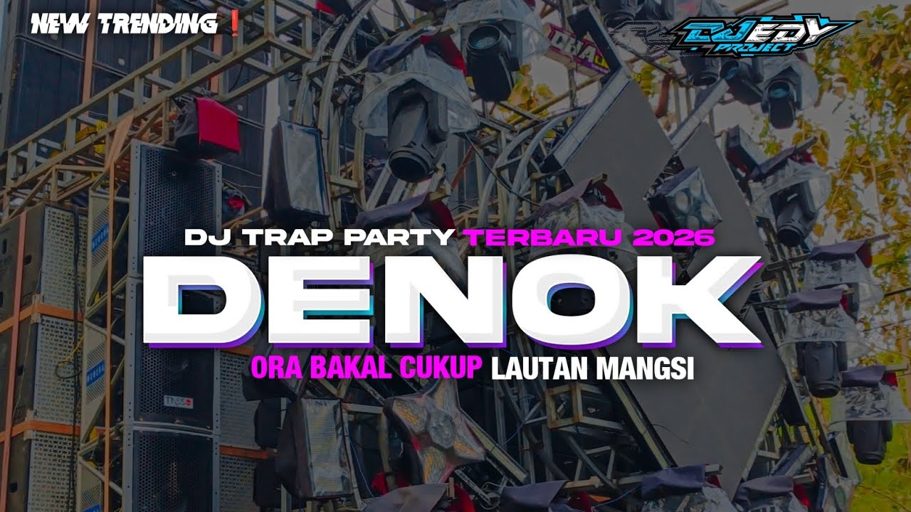 DJ ORA BAKAL CUKUP LAUTAN MANGSI TRAP PARTY MIDDLE NROTOK❗ EDY PROJECT