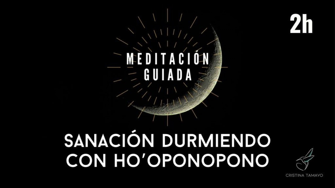 SANAR DURMIENDO con HOOPONOPONO🌙Meditación para dormir
