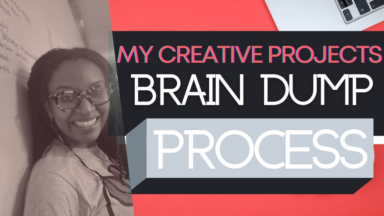 My  Brain Dump for Creative Projects|Simple Process|2020